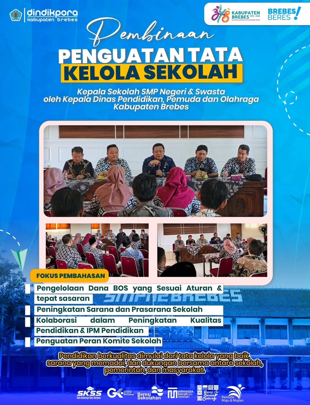 Pembinaan Penguatan Tata Sekolah SMP Negeri dan Swasta